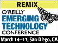 O'Reilly Emerging Technology Conference.
